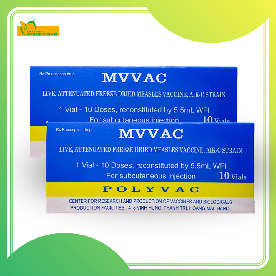 MVVAC – Vắc xin sởi sống, giảm độc lực, đông khô